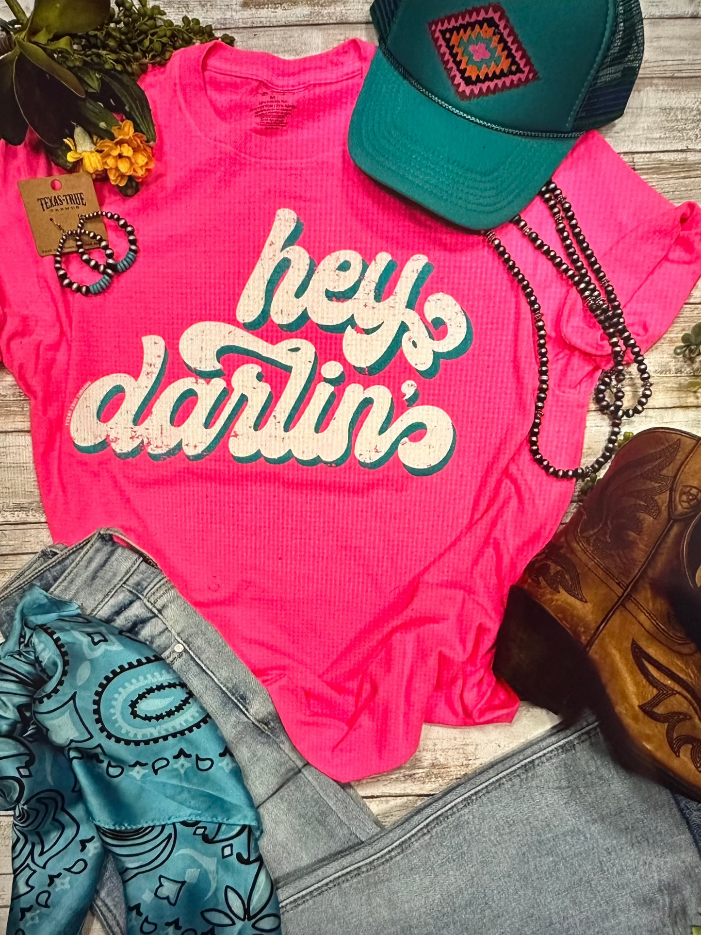 Hey Darlin' w/ Turquoise & Whte Ink Tee